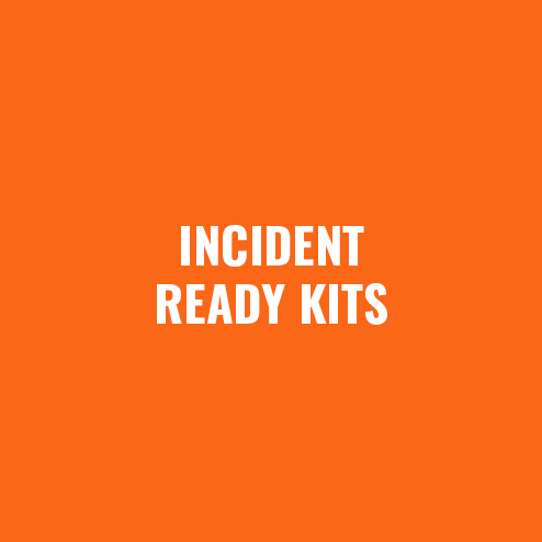 INCIDENT READY KITS